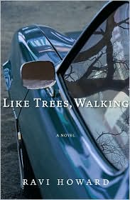 Like Trees, Walking by Ravi Howard: Book Cover