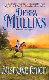 Just One Touch by Debra Mullins: Book Cover