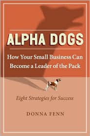 Alpha Dogs by Donna Fenn: Book Cover