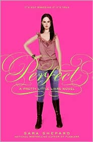 Perfect (Pretty Little Liars #3) by Sara Shepard: Book Cover