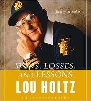 Wins, Losses and Lessons by Lou Holtz: CD Audiobook Cover