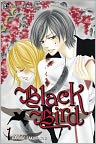 Book Cover Image. Title: Black Bird, Volume 1, Author: Kanoko  Sakurakouji