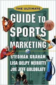 The Ultimate Guide to Sports Marketing by Stedman Graham: Book Cover