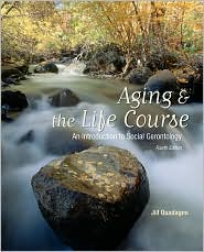 Aging and the Life Course by Jill S. Quadagno: Book Cover
