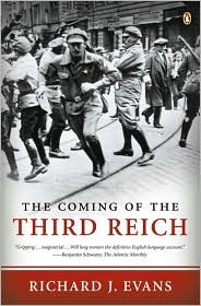The Coming of the Third Reich by Richard Evans: Book Cover