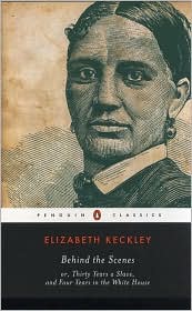 Behind the Scenes by Elizabeth Keckley: Book Cover