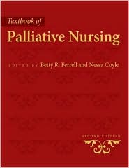 Textbook of Palliative Nursing by Betty R. Ferrell: Book Cover