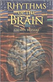 Rhythms of the Brain by Gyorgy Buzsaki: Book Cover