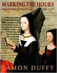 Marking the Hours by Eamon Duffy: Book Cover