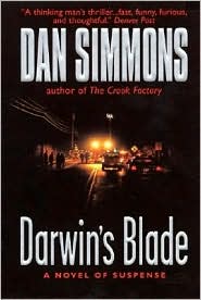 Darwin's Blade
by Dan Simmons
read more...