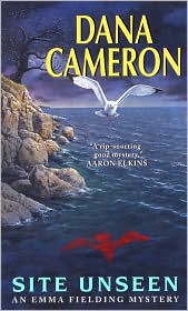 Site Unseen (Emma Fielding Series #2) by Dana Cameron: Book Cover