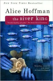 The River King by Alice Hoffman: Book Cover