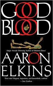 Good Blood (Gideon Oliver Series #11) by Aaron Elkins: Book Cover