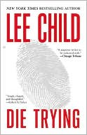 Die Trying (Jack Reacher Series #2) by Lee Child: Book Cover