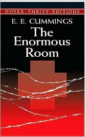 The Enormous Room by E. E. Cummings: Book Cover