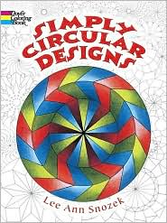 Simply Circular Designs Coloring Book by Lee Anne Snozek: Book Cover