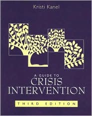 A Guide to Crisis Intervention by Kristi Kanel: Book Cover