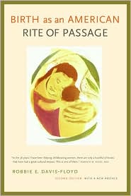 Birth as an American Rite of Passage by Robbie Davis-Floyd: Book Cover