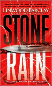 Stone Rain by Linwood Barclay: Book Cover