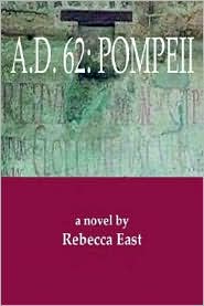A.D. 62 by Rebecca East: Book Cover