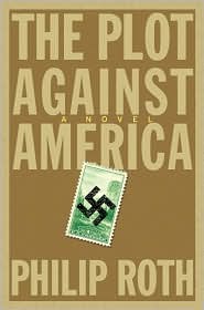 The Plot Against America by Philip Roth: Book Cover
