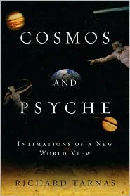 Cosmos and Psyche by Richard Tarnas: Book Cover