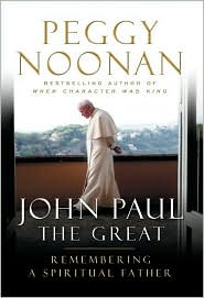 John Paul the Great by Peggy Noonan: Book Cover