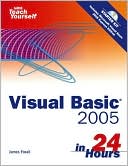 Sams Teach Yourself Visual Basic 2005 in 24 Hours Complete Starter Ki