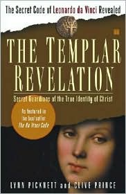 The Templar Revelation by Lynn Picknett: Book Cover