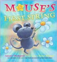 Mouse's First Spring by Lauren Thompson: Book Cover