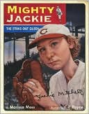 Mighty Jackie The Strike Out Queen