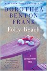 Book Cover Image. Title: Folly Beach, Author: by Dorothea Benton Frank
