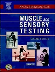 Muscle and Sensory Testing by Nancy Berryman Reese: Book Cover