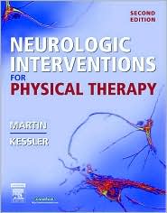 Neurologic Interventions for Physical Therapy by Suzanne "Tink" Martin: Book Cover