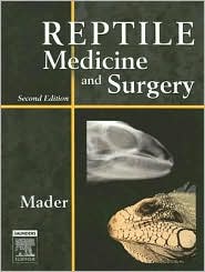 Reptile Medicine and Surgery by Douglas R. Mader: Book Cover