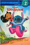 Go, Stitch, Go! (Step into Reading: A Step 2 Book)
