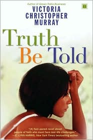 Truth Be Told by Victoria Christopher Murray: Book Cover