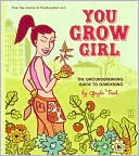 You Grow Girl by Trail Trail: Book Cover