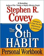 8th Habit Personal Workbook by Stephen R. Covey: Book Cover
