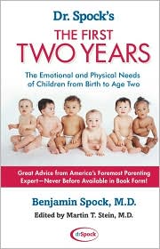 Dr. Spock's The First Two Years by Benjamin Spock: Book Cover
