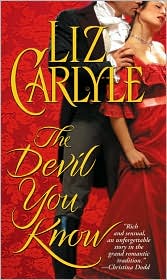 Devil You Know by Liz Carlyle: Book Cover