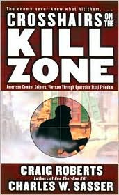 Crosshairs on the Kill Zone by Craig Roberts: Book Cover