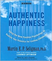 Authentic Happiness by Martin E. P. Seligman: CD Audiobook Cover