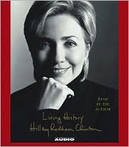 Living History by Hillary Rodham Clinton: CD Audiobook Cover