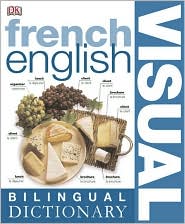 French/English Visual Bilingual Dictionary by DK Publishing: Book Cover
