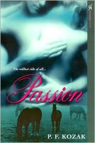 Passion by P.F. Kozak: Book Cover