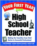 Your First Year as a High School Teacher by Lynne Rominger: Book Cover