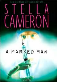 A Marked Man by Stella Cameron: Book Cover