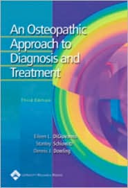 An Osteopathic Approach to Diagnosis and Treatment,Third Edition by Eileen L DiGiovanna: Book Cover
