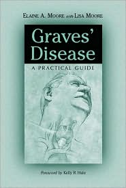 Graves' Disease by Elaine A. Moore: Book Cover
